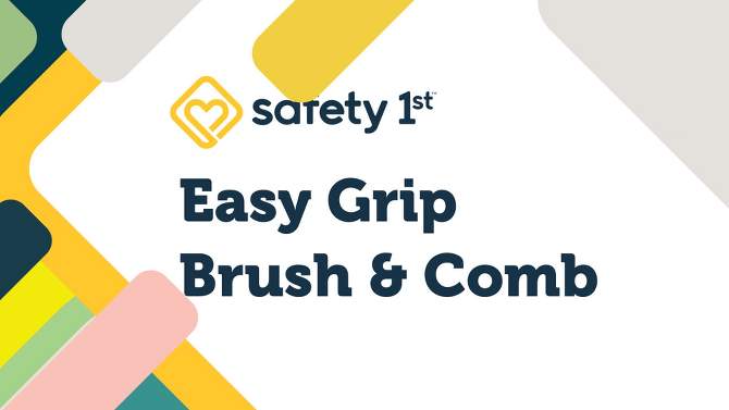 Safety 1st Easy Grip Brush & Comb Set, 2 of 7, play video