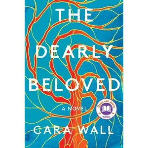 The Dearly Beloved - by Cara Wall - 1 of 1