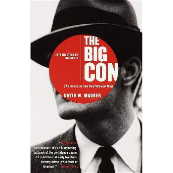 The Big Con - by  David Maurer (Paperback)