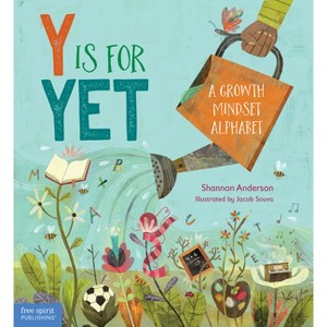 Y Is for Yet - by  Shannon Anderson (Hardcover) - 1 of 1
