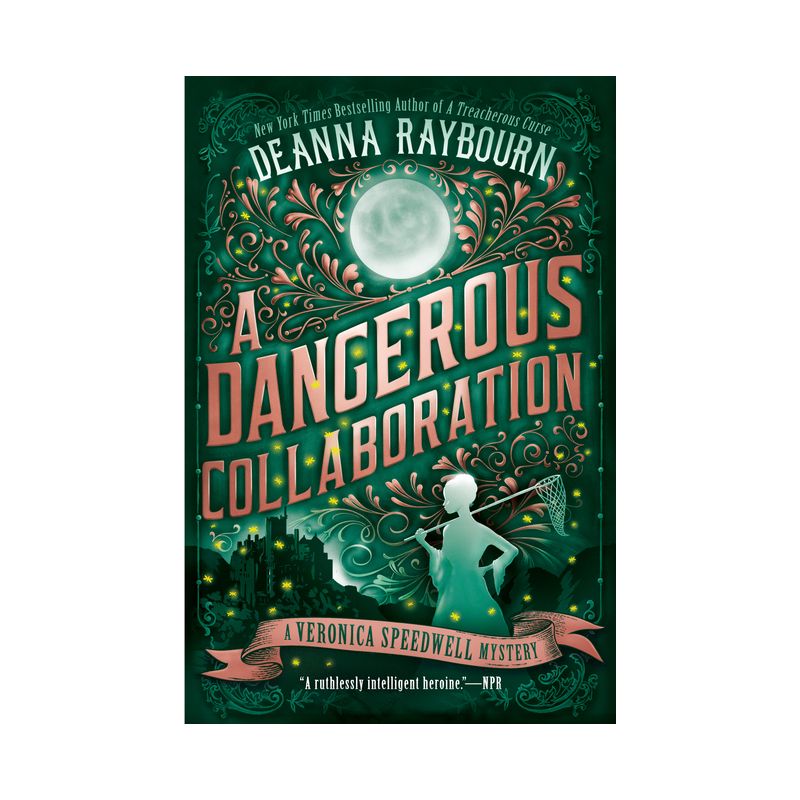A Dangerous Collaboration - (Veronica Speedwell Mystery) by  Deanna Raybourn (Paperback), 1 of 2