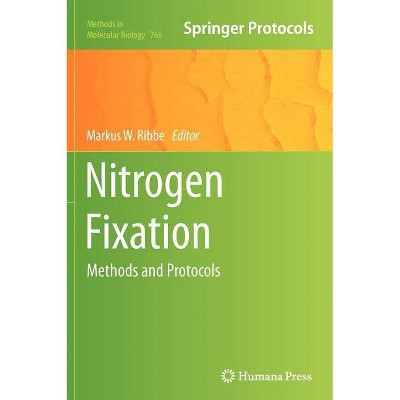 Nitrogen Fixation - (Methods in Molecular Biology) by  Markus W Ribbe (Hardcover)