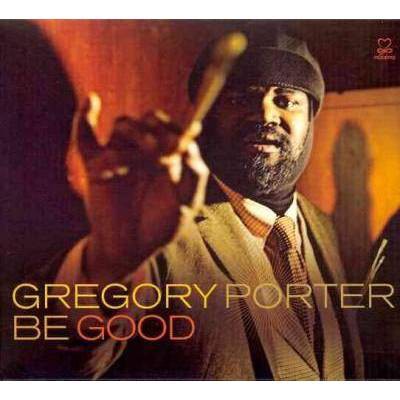 Gregory Porter (Vocals) - Be Good (Digipak) (CD)