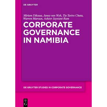 Corporate Governance in Namibia - (De Gruyter Studies in Corporate Governance) (Hardcover)
