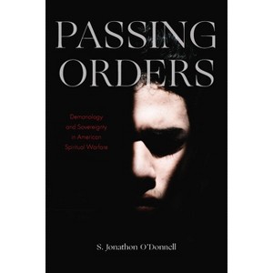 Passing Orders - by  S Jonathon O'Donnell (Paperback) - 1 of 1