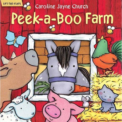 Peek-A-Boo Farm - by  Editors of Studio Fun International (Hardcover)