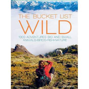 The Bucket List Eco Experiences: Traveling the World, Sustaining the Earth  (Bucket Lists): Kinsman, Juliet: 9780789341228: : Books