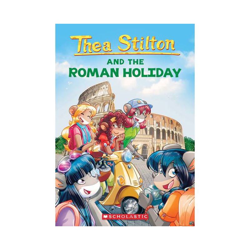 The Roman Holiday (Thea Stilton #34) - (Paperback), 1 of 2