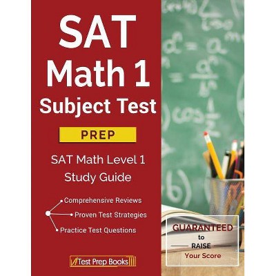 SAT Math 1 Subject Test Prep - by  Test Prep Books (Paperback)