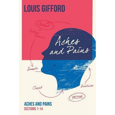 Louis Gifford Aches and Pains Book One - (Paperback)