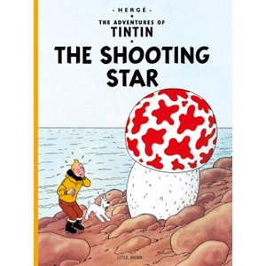 The Shooting Star - (Adventures of Tintin: Original Classic) by  Hergé (Paperback) - 1 of 1