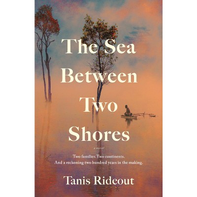 The Sea Between Two Shores - by  Tanis Rideout (Paperback)