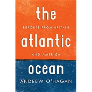 Atlantic Ocean - by  Andrew O'Hagan (Paperback) - 1 of 1