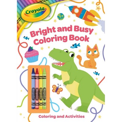 Crayola: Bright and Busy Coloring Book: Includes 4 Crayola Crayons (a Crayola Coloring Activity Book with Crayons) - (Crayola/Buzzpop) by  Buzzpop