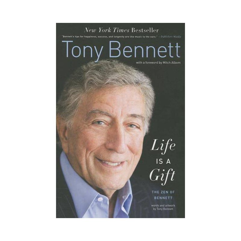 Life Is a Gift - by  Tony Bennett (Paperback), 1 of 2