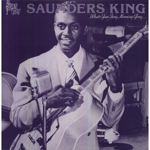 Saunders King - What Is Your Story (Vinyl) - 1 of 1