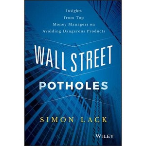 Wall Street Potholes - by  Simon A Lack (Hardcover) - 1 of 1