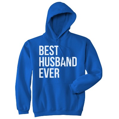 Best Husband Ever Funny Hoodies for Dad Fathers Day Sarcastic Valentines Hoodie - Crazy Dog Hoodie
