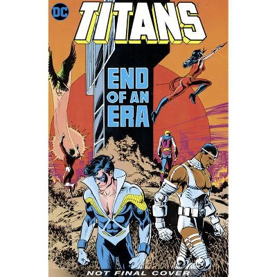 New Teen Titans Vol. 11 - by  Marv Wolfman (Paperback)