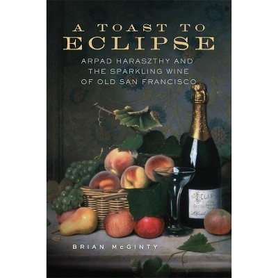 A Toast to Eclipse - by Brian McGinty