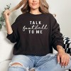 Simply Sage Market Talk Football To Me Sweatshirt - 3 of 4