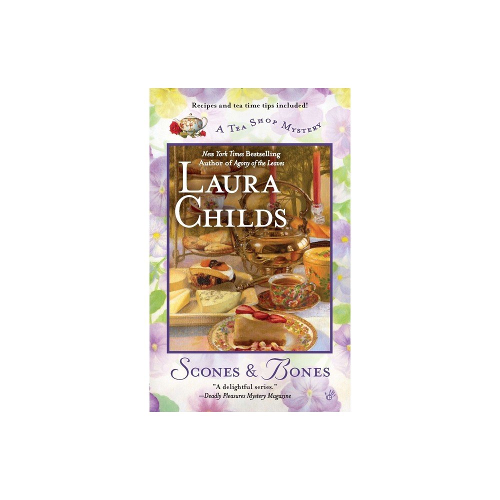 Scones & Bones - (Tea Shop Mystery) by Laura Childs (Paperback)