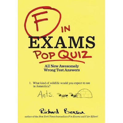 F in Exams: Pop Quiz - by  Richard Benson (Paperback)