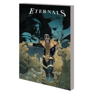 Eternals: A History Written in Blood - by  Kieron Gillen & Marvel Various (Paperback) - 1 of 1