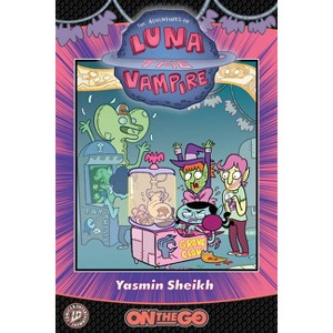 Luna the Vampire: On the Go - by  Yasmin Sheikh (Paperback) - 1 of 1