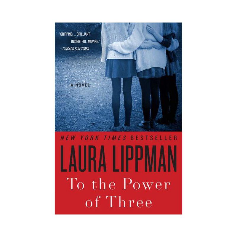 To the Power of Three - by  Laura Lippman (Paperback), 1 of 2