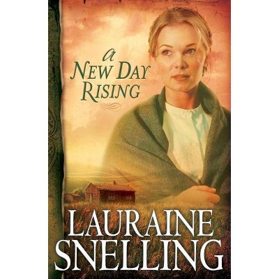 A New Day Rising - (Red River of the North) by  Lauraine Snelling (Paperback)