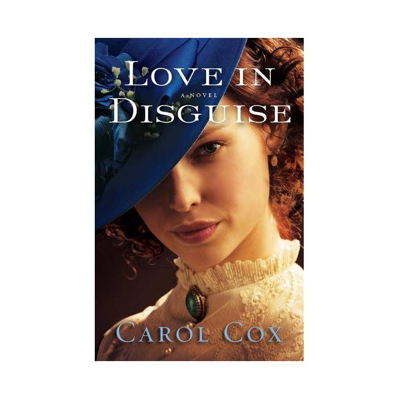 Love in Disguise - by  Carol Cox (Paperback), 1 of 2