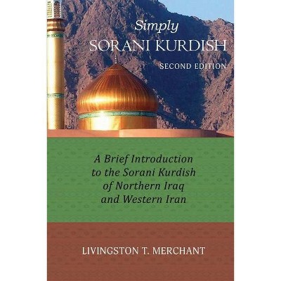 Simply Sorani - 2nd Edition by  Livingston Merchant (Paperback)