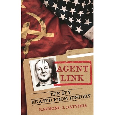 Agent Link - (Security and Professional Intelligence Education) by  Raymond J Batvinis (Paperback)
