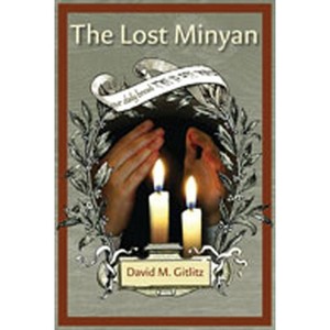 The Lost Minyan - by  David M Gitlitz (Hardcover) - 1 of 1