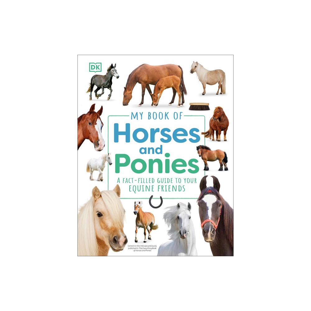 My Book of Horses and Ponies - by DK (Hardcover)