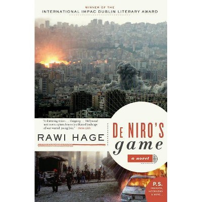 De Niro's Game - (P.S.) by  Rawi Hage (Paperback)