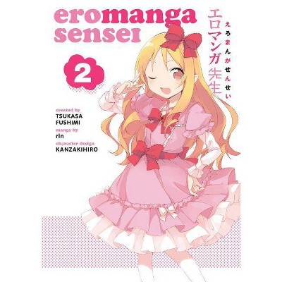Eromanga Sensei Volume 2 By Tsukasa Fushimi Paperback