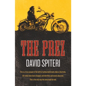 Prez - by  David Spiteri (Paperback) - 1 of 1