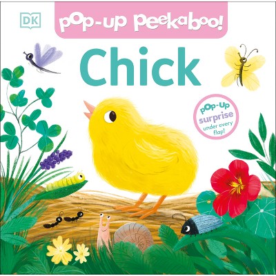 Pop-Up Peekaboo! Chick - by  DK (Board Book)