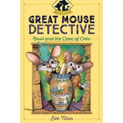 Basil and the Cave of Cats, 2 - (Great Mouse Detective) by  Eve Titus (Paperback)