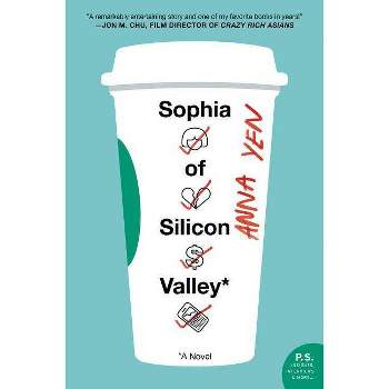 Sophia of Silicon Valley - by  Anna Yen (Paperback)
