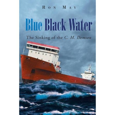 Blue Black Water - by  Ron May (Paperback)