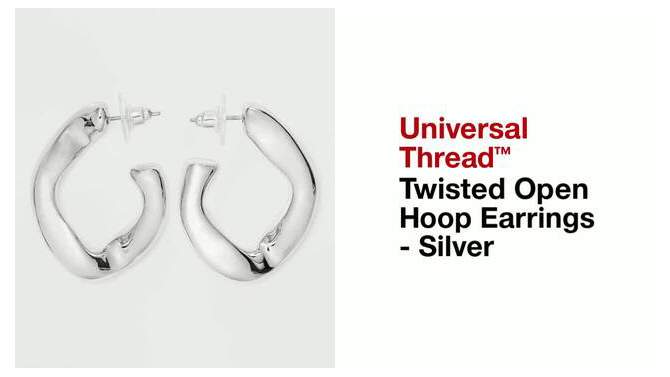 Twisted Open Hoop Earrings - Universal Thread&#8482; Silver, 2 of 5, play video