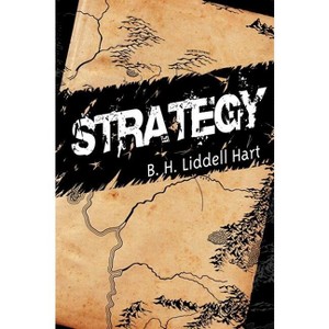 Strategy - by B H Liddell Hart - 1 of 1
