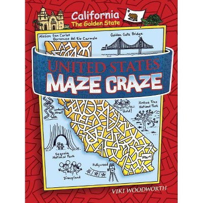 United States Maze Craze - (Dover Children's Activity Books) by  Viki Woodworth (Paperback)