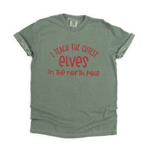 Simply Sage Market Women's I Teach The Cutest Elves In The North Pole Short Sleeve Garment Dyed Tee - 1 of 4