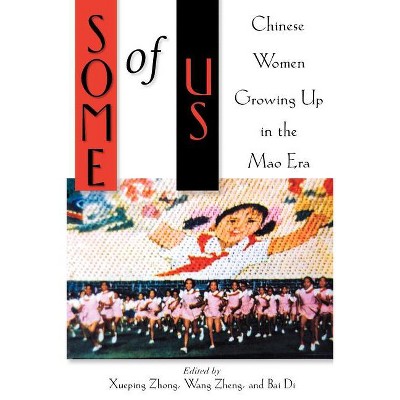Some of Us - by  Xueping Zhong (Paperback)