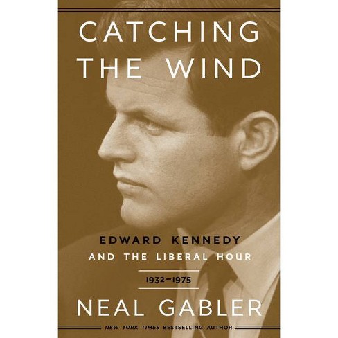 neal gabler catching the wind