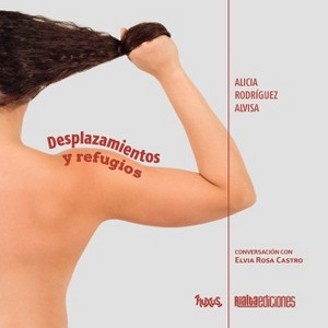 Desplazamientos y refugios - (Fluxus) by  Alicia Rodríguez Alvisa (Paperback) - 1 of 1